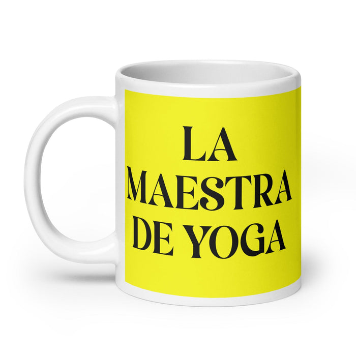 La Maestra De Yoga The Yoga Master Funny Home Office Work Coffee Mug Mexican Spanish Pride Gift White Glossy Cup Yellow Card Mug Mexicada