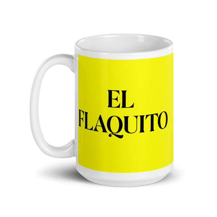 El Flaquito The Skinny One Funny Home Office Work Coffee Mug Mexican Spanish Pride Gift White Glossy Cup Yellow Card Mug Mexicada