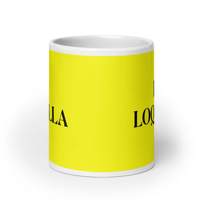 La Loquilla The Crazy One Funny Home Office Work Coffee Mug Mexican Spanish Pride Gift White Glossy Cup Yellow Card Mug Mexicada