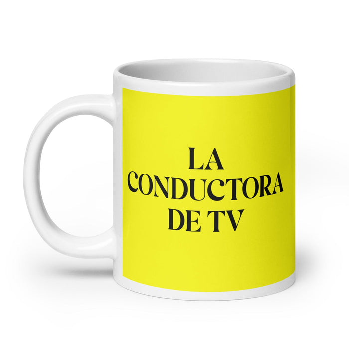 La Conductora De Tv The Tv Host Funny Home Office Work Coffee Mug Mexican Spanish Pride Gift White Glossy Cup Yellow Card Mug Mexicada