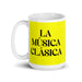 La Música Clásica The Classical Musician Funny Home Office Work Coffee Mug Mexican Spanish Pride Gift White Glossy Cup Yellow Card Mug Mexicada