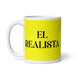El Realista The Realist Funny Home Office Work Coffee Mug Mexican Spanish Pride Gift White Glossy Cup Yellow Card Mug Mexicada