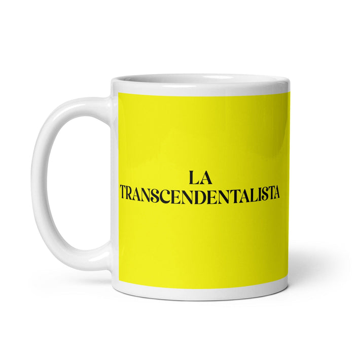 La Transcendentalista The Transcendentalist Funny Home Office Work Coffee Mug Mexican Spanish Pride Gift White Glossy Cup Yellow Card Mug Mexicada