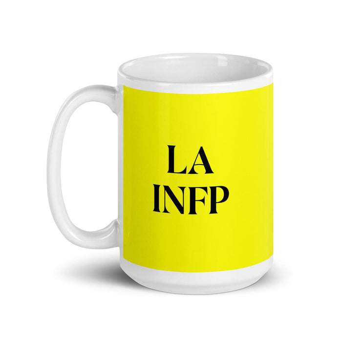 La INFP The Mediator MBTI Personality Funny Home Office Work Coffee Mug Mexican Spanish Pride Gift White Glossy Cup Yellow Card Mug Mexicada