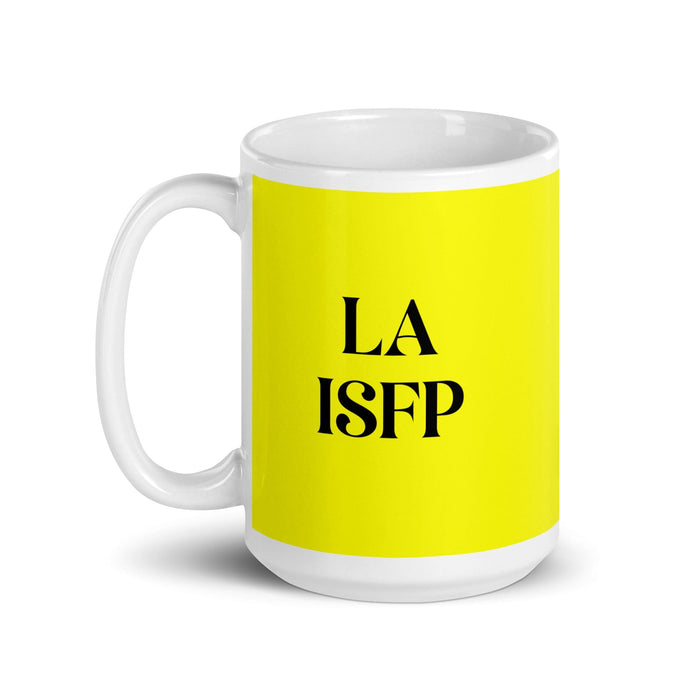 La ISFP The Adventurer MBTI Personality Funny Home Office Work Coffee Mug Mexican Spanish Pride Gift White Glossy Cup Yellow Card Mug Mexicada