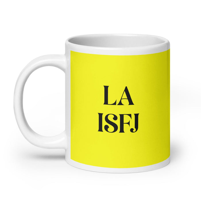 La ISFJ The Defender MBTI Personality Funny Home Office Work Coffee Mug Mexican Spanish Pride Gift White Glossy Cup Yellow Card Mug Mexicada