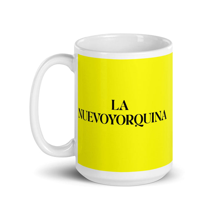 La Nuevoyorquina The New Yorker Funny Home Office Work Coffee Mug Mexican Spanish Pride Gift White Glossy Cup Yellow Card Mug Mexicada