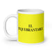 El Inquebrantable The Unbreakable One Funny Home Office Work Coffee Mug Mexican Spanish Pride Gift White Glossy Cup Yellow Card Mug Mexicada