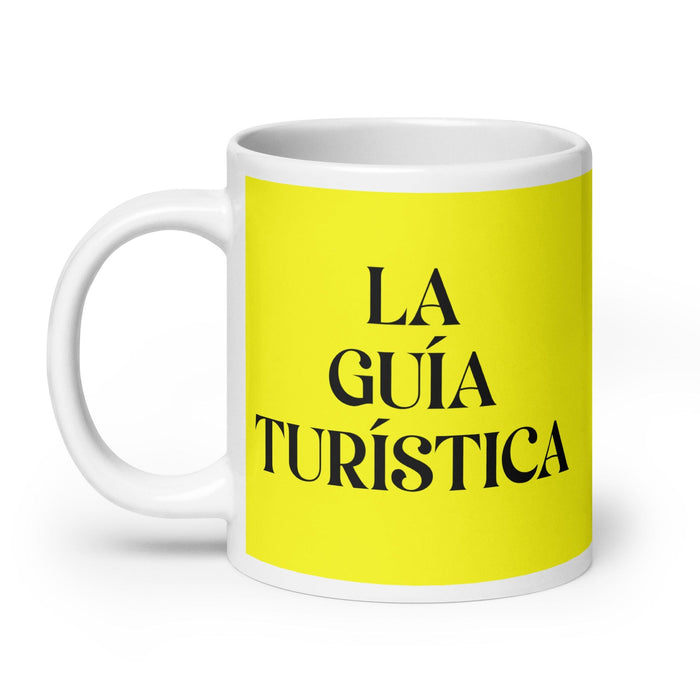 La Guía Turística The Tour Guide Funny Home Office Work Coffee Mug Mexican Spanish Pride Gift White Glossy Cup Yellow Card Mug Mexicada