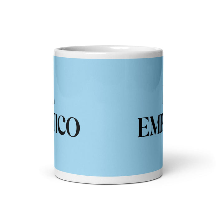 El Empático The Empathetic One Funny Home Office Work Coffee Mug Mexican Spanish Pride Gift White Glossy Cup Sky Blue Card Mug Mexicada