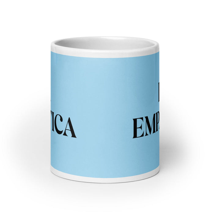 La Empática The Empathetic One Funny Home Office Work Coffee Mug Mexican Spanish Pride Gift White Glossy Cup Sky Blue Card Mug Mexicada