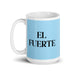 El Fuerte The Strong One Funny Home Office Work Coffee Mug Mexican Spanish Pride Gift White Glossy Cup Sky Blue Card Mug Mexicada