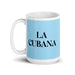 La Cubana The Cuban Funny Home Office Work Coffee Mug Mexican Spanish Pride Gift White Glossy Cup Sky Blue Card Mug Mexicada