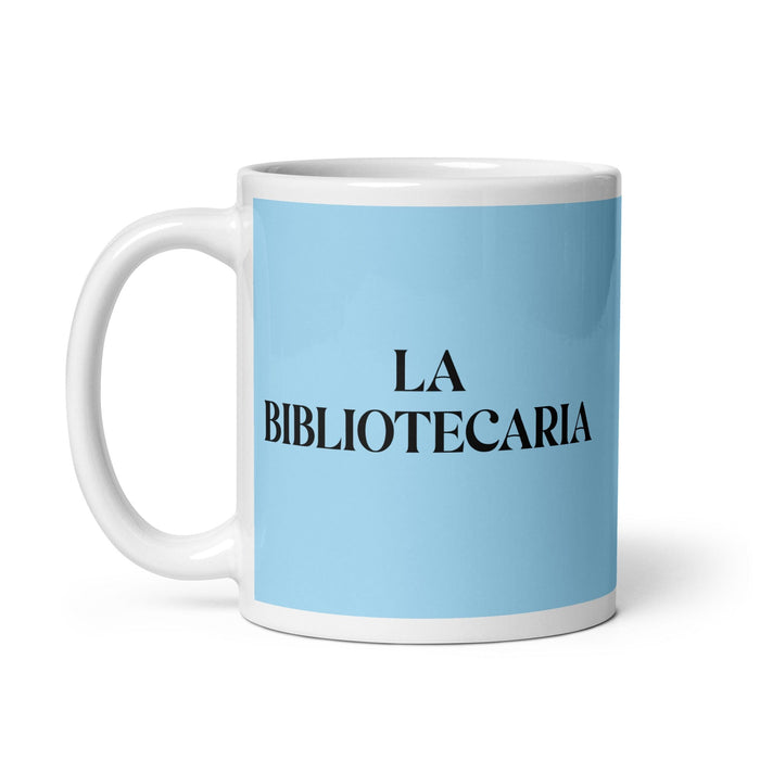 La Bibliotecaria The Librarian Funny Home Office Work Coffee Mug Mexican Spanish Pride Gift White Glossy Cup Sky Blue Card Mug Mexicada