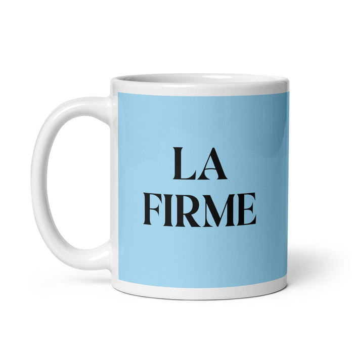 La Firme The Steadfast One Funny Home Office Work Coffee Mug Mexican Spanish Pride Gift White Glossy Cup Sky Blue Card Mug Mexicada