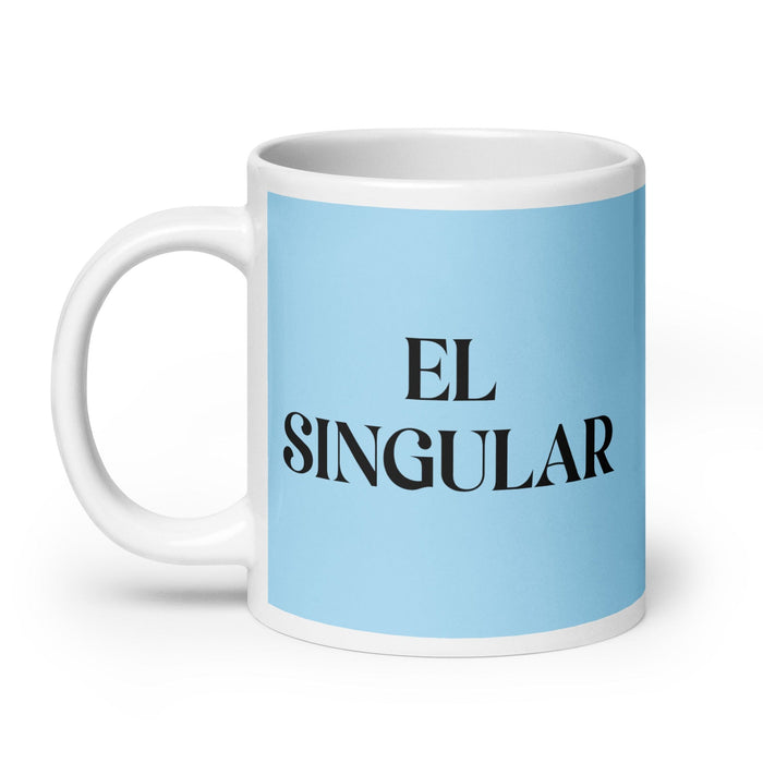 El Singular The Unique One Funny Home Office Work Coffee Mug Mexican Spanish Pride Gift White Glossy Cup Sky Blue Card Mug Mexicada