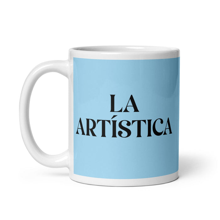 La Artística The Artistic One Funny Home Office Work Coffee Mug Mexican Spanish Pride Gift White Glossy Cup Sky Blue Card Mug Mexicada