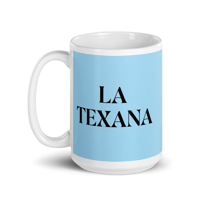 La Texana The Texan Funny Home Office Work Coffee Mug Mexican Spanish Pride Gift White Glossy Cup Sky Blue Card Mug Mexicada