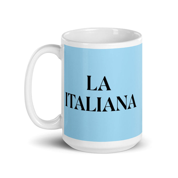 La Italiana The Italian Funny Home Office Work Coffee Mug Mexican Spanish Pride Gift White Glossy Cup Sky Blue Card Mug Mexicada