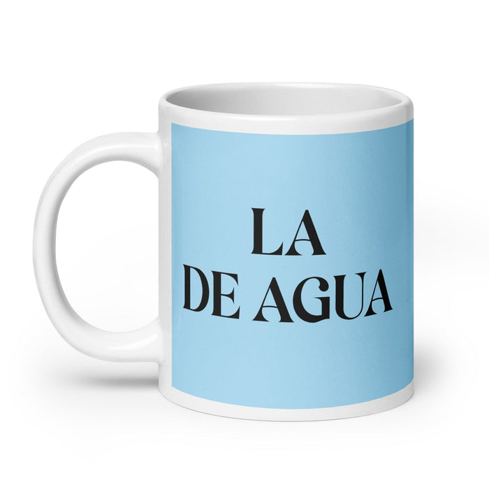 La De Agua The Water Sign Funny Home Office Work Coffee Mug Mexican Spanish Pride Gift White Glossy Cup Sky Blue Card Mug Mexicada