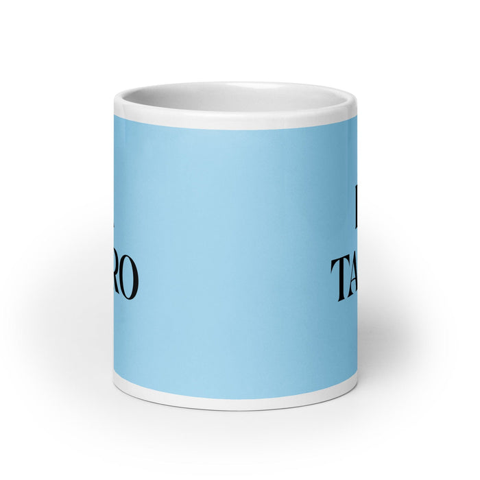 La Tauro The Taurus Funny Home Office Work Coffee Mug Mexican Spanish Pride Gift White Glossy Cup Sky Blue Card Mug Mexicada