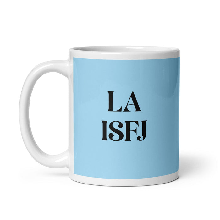 La ISFJ The Defender MBTI Personality Funny Home Office Work Coffee Mug Mexican Spanish Pride Gift White Glossy Cup Sky Blue Card Mug Mexicada