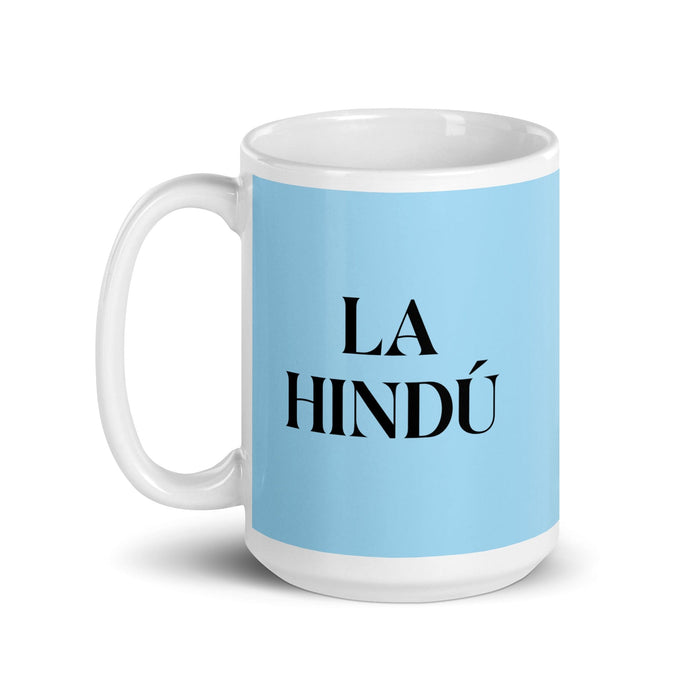 La Hindú The Hindu Funny Home Office Work Coffee Mug Mexican Spanish Pride Gift White Glossy Cup Sky Blue Card Mug Mexicada