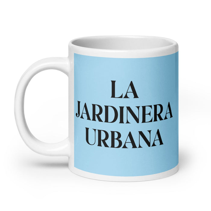 La Jardinera Urbana The Urban Gardener Funny Home Office Work Coffee Mug Mexican Spanish Pride Gift White Glossy Cup Sky Blue Card Mug Mexicada