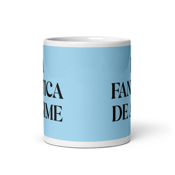 La Fanática De Anime The Anime Fan Funny Home Office Work Coffee Mug Mexican Spanish Pride Gift White Glossy Cup Sky Blue Card Mug Mexicada