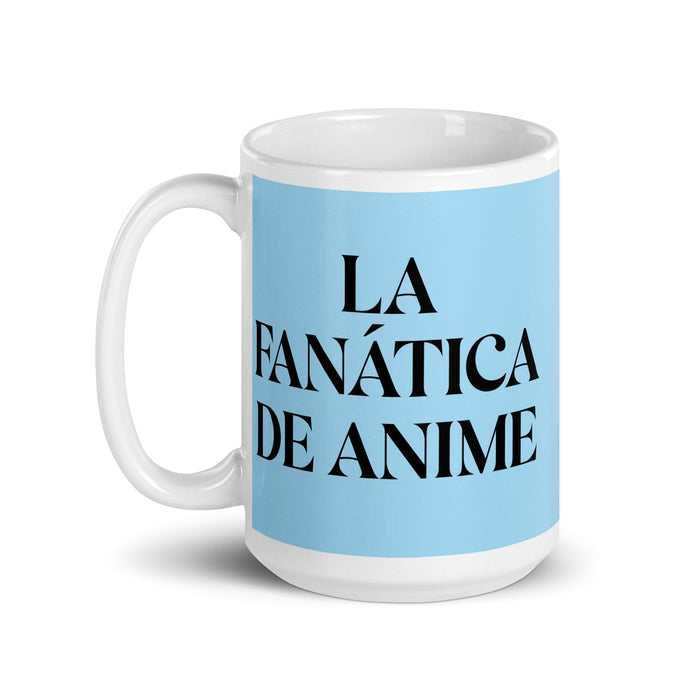 La Fanática De Anime The Anime Fan Funny Home Office Work Coffee Mug Mexican Spanish Pride Gift White Glossy Cup Sky Blue Card Mug Mexicada