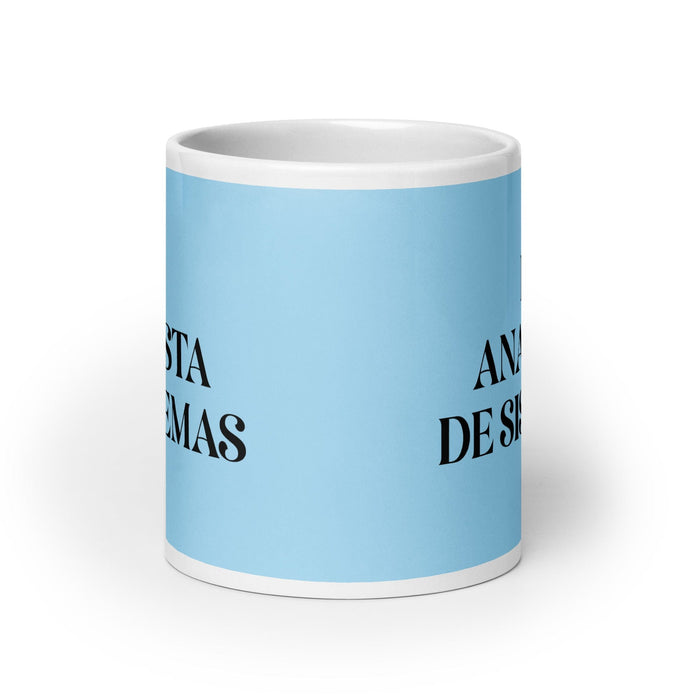 La Analista De Sistemas The Systems Analyst Funny Home Office Work Coffee Mug Mexican Spanish Pride Gift White Glossy Cup Sky Blue Card Mug Mexicada
