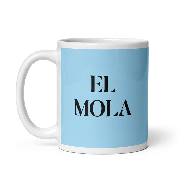 El Mola The Cool One Funny Home Office Work Coffee Mug Mexican Spanish Pride Gift White Glossy Cup Sky Blue Card Mug Mexicada