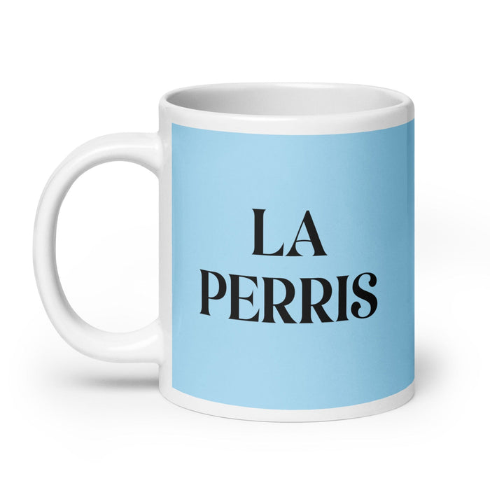 La Perris The Cool One Funny Home Office Work Coffee Mug Mexican Spanish Pride Gift White Glossy Cup Sky Blue Card Mug Mexicada