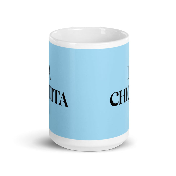 La Chiquita The Little One Funny Home Office Work Coffee Mug Mexican Spanish Pride Gift White Glossy Cup Sky Blue Card Mug Mexicada