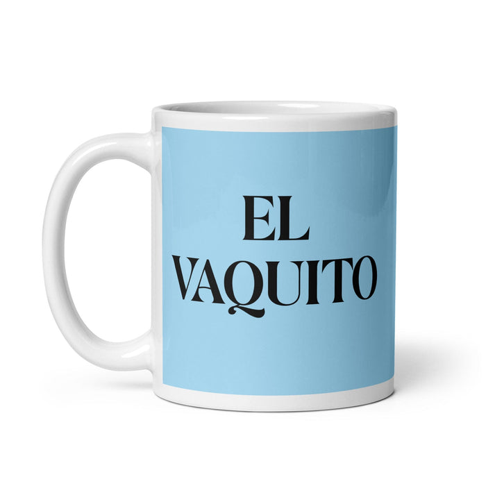 El Vaquito The Little Cow Funny Home Office Work Coffee Mug Mexican Spanish Pride Gift White Glossy Cup Sky Blue Card Mug Mexicada