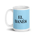 El Danés The Danish Funny Home Office Work Coffee Mug Mexican Spanish Pride Gift White Glossy Cup Sky Blue Card Mug Mexicada