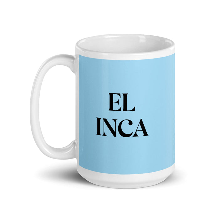 El Inca The Inca Funny Home Office Work Coffee Mug Mexican Spanish Pride Gift White Glossy Cup Sky Blue Card Mug Mexicada