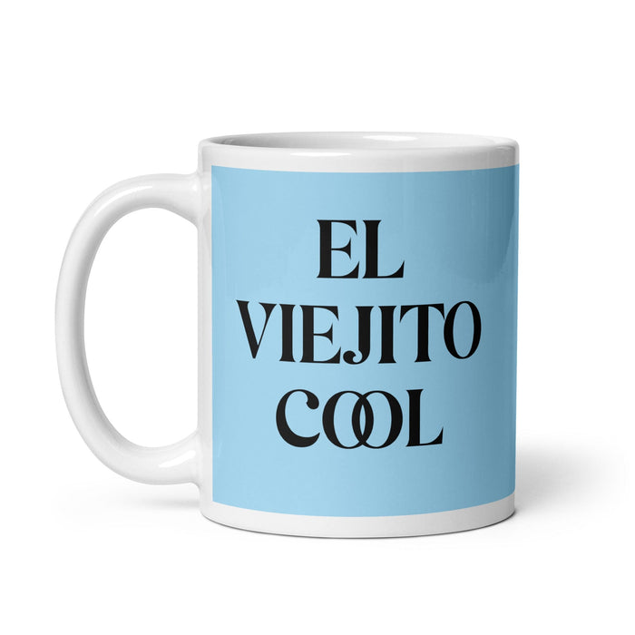 El Viejito Cool The Cool Grandma / Grandpa Funny Home Office Work Coffee Mug Mexican Spanish Pride Gift White Glossy Cup Sky Blue Card Mug Mexicada