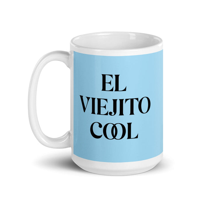 El Viejito Cool The Cool Grandma / Grandpa Funny Home Office Work Coffee Mug Mexican Spanish Pride Gift White Glossy Cup Sky Blue Card Mug Mexicada