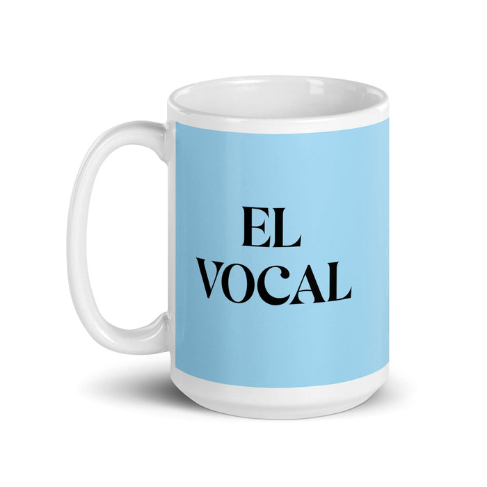 El Vocal The Vocal Member Funny Home Office Work Coffee Mug Mexican Spanish Pride Gift White Glossy Cup Sky Blue Card Mug Mexicada