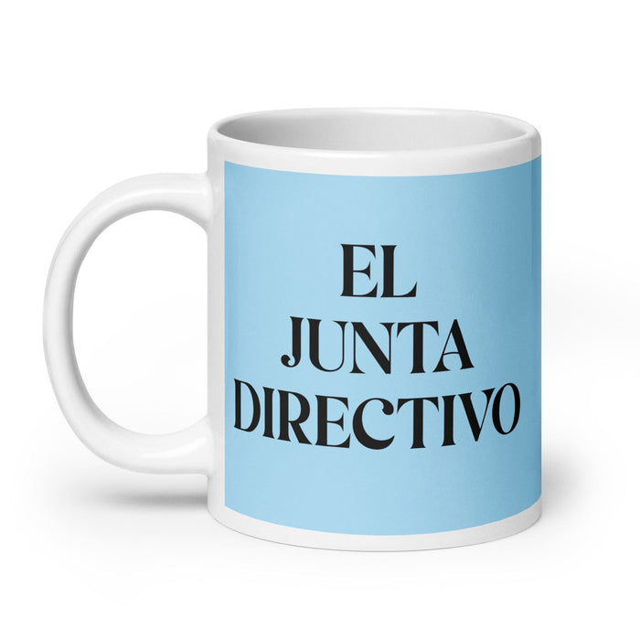 El Junta Directivo The Board Member Funny Home Office Work Coffee Mug Mexican Spanish Pride Gift White Glossy Cup Sky Blue Card Mug Mexicada