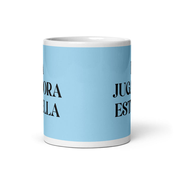 La Jugadora Estrella The Star Player Funny Home Office Work Coffee Mug Mexican Spanish Pride Gift White Glossy Cup Sky Blue Card Mug Mexicada