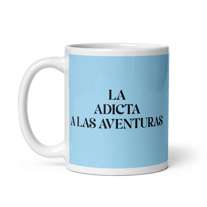 La Adicta A Las Aventuras The Adventure Addict Funny Home Office Work Coffee Mug Mexican Spanish Pride Gift White Glossy Cup Sky Blue Card Mug Mexicada