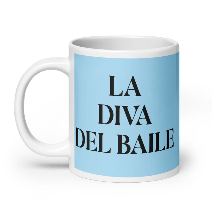 La Diva Del Baile The Dance Diva Funny Home Office Work Coffee Mug Mexican Spanish Pride Gift White Glossy Cup Sky Blue Card Mug Mexicada