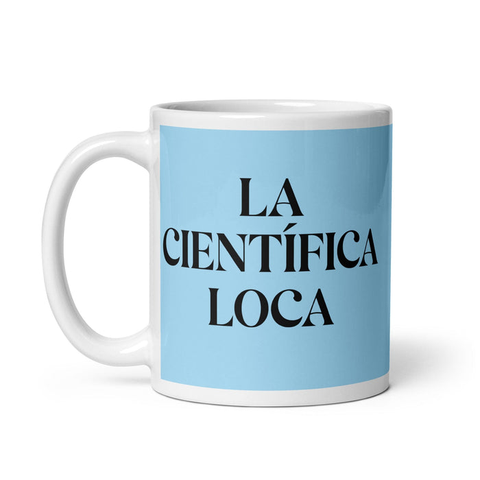 La Científica Loca The Mad Scientist Funny Home Office Work Coffee Mug Mexican Spanish Pride Gift White Glossy Cup Sky Blue Card Mug Mexicada