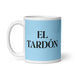 El Tardón The Latecomer Funny Home Office Work Coffee Mug Mexican Spanish Pride Gift White Glossy Cup Sky Blue Card Mug Mexicada