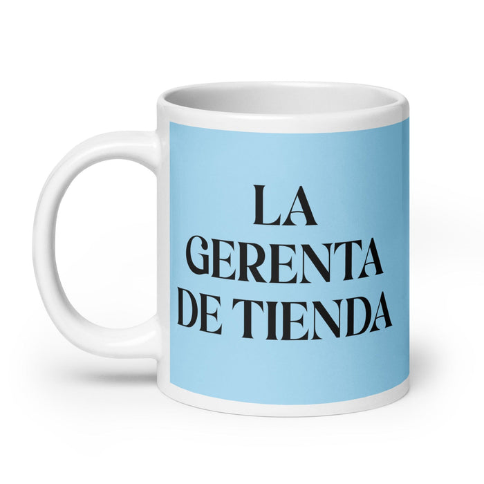 La Gerenta De Tienda The Store Manager Funny Home Office Work Coffee Mug Mexican Spanish Pride Gift White Glossy Cup Sky Blue Card Mug Mexicada