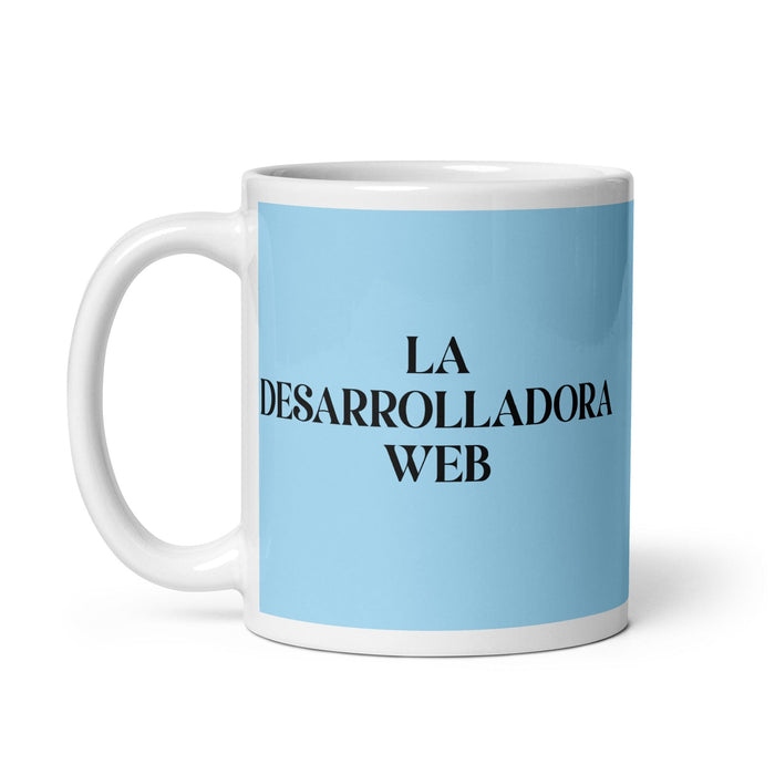 La Desarrolladora Web The Web Developer Funny Home Office Work Coffee Mug Mexican Spanish Pride Gift White Glossy Cup Sky Blue Card Mug Mexicada