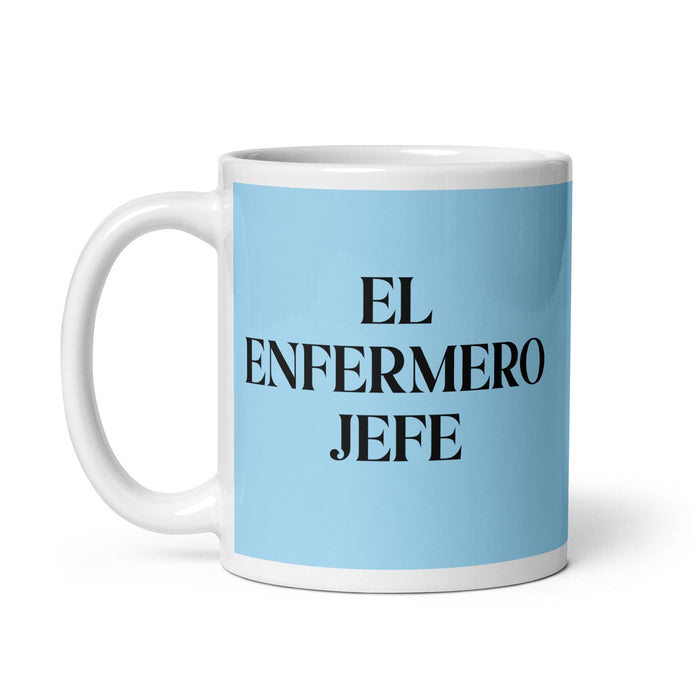 El Enfermero Jefe The Head Nurse Funny Home Office Work Coffee Mug Mexican Spanish Pride Gift White Glossy Cup Sky Blue Card Mug Mexicada