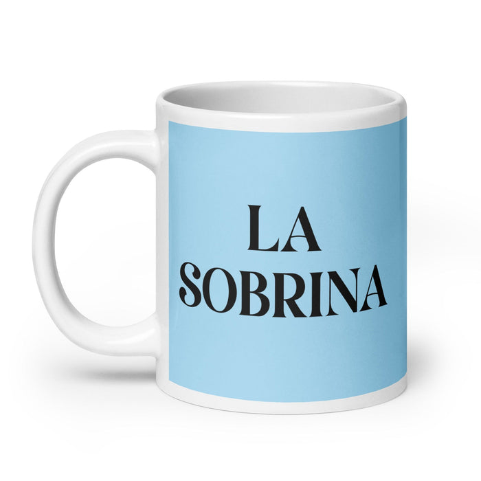 La Sobrina The Niece / The Nephew Funny Home Office Work Coffee Mug Mexican Spanish Pride Gift White Glossy Cup Sky Blue Card Mug Mexicada